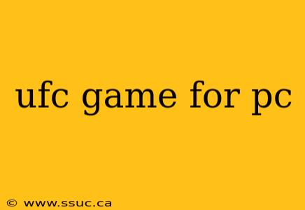 ufc game for pc