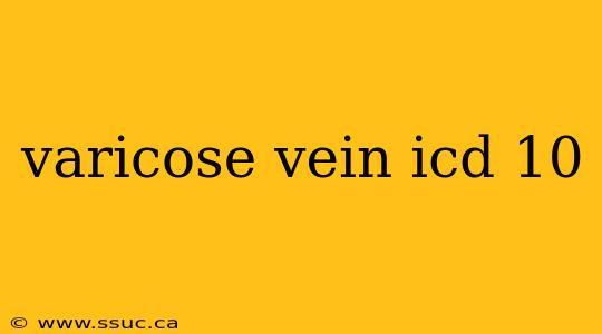 varicose vein icd 10