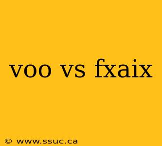 voo vs fxaix