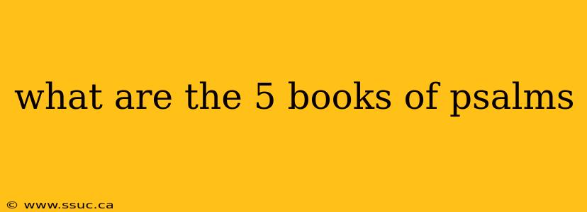 what are the 5 books of psalms