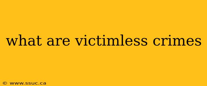 what are victimless crimes