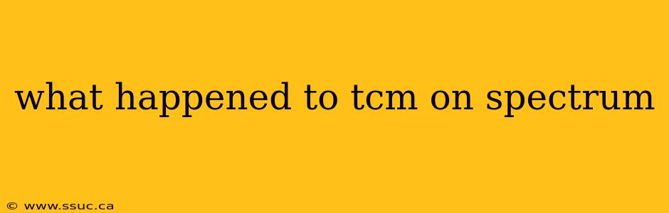what happened to tcm on spectrum