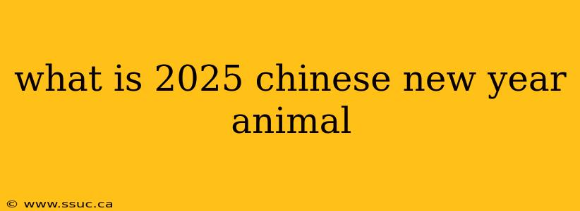 what is 2025 chinese new year animal