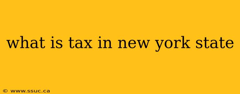 what is tax in new york state