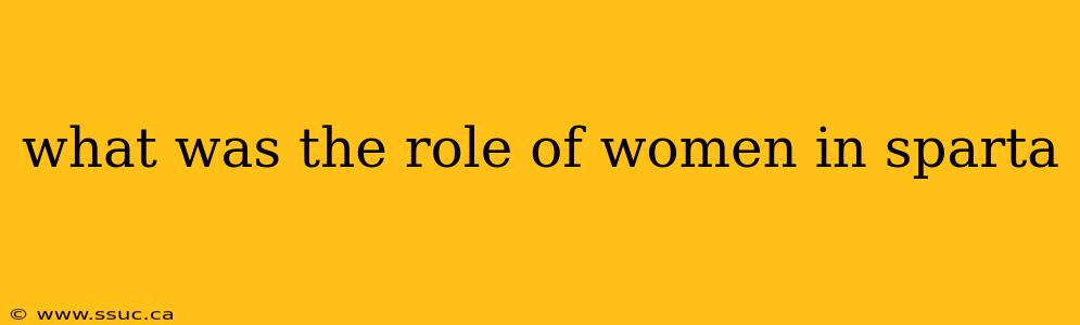 what was the role of women in sparta