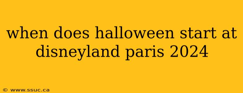 when does halloween start at disneyland paris 2024
