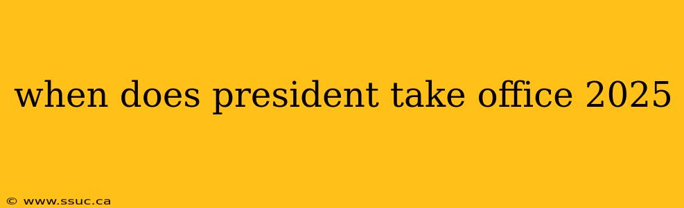 when does president take office 2025