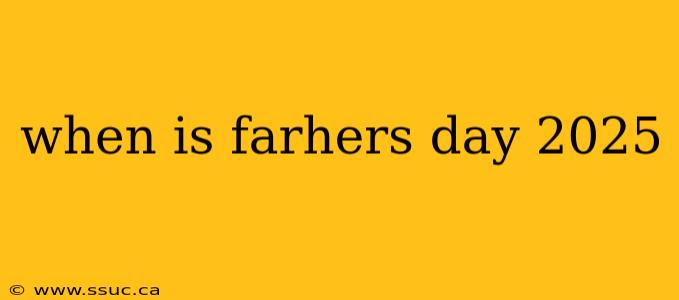when is farhers day 2025