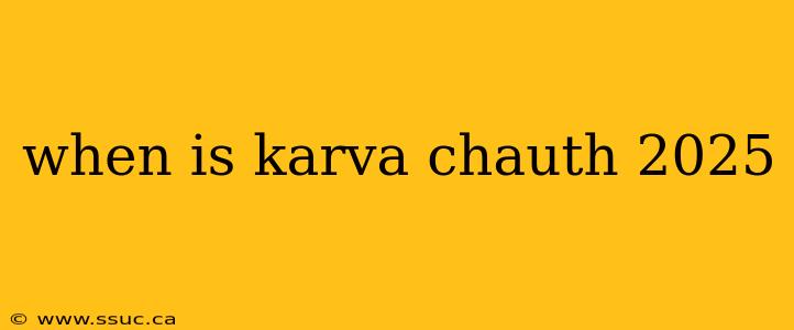when is karva chauth 2025
