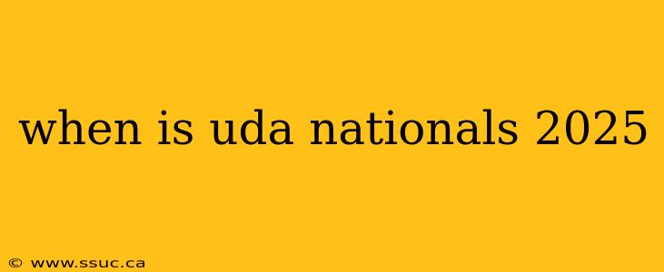 when is uda nationals 2025